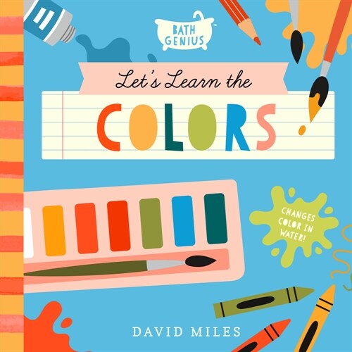 Lets Learn the Colors: A Color-Changing Bath Book (Other)