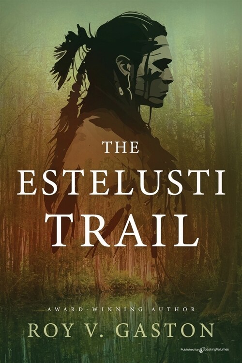 The Estelusti Trail (Paperback)