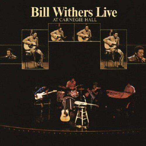 [수입] Bill Withers - Live At Carnegie Hall [2 LP, 180 gram]