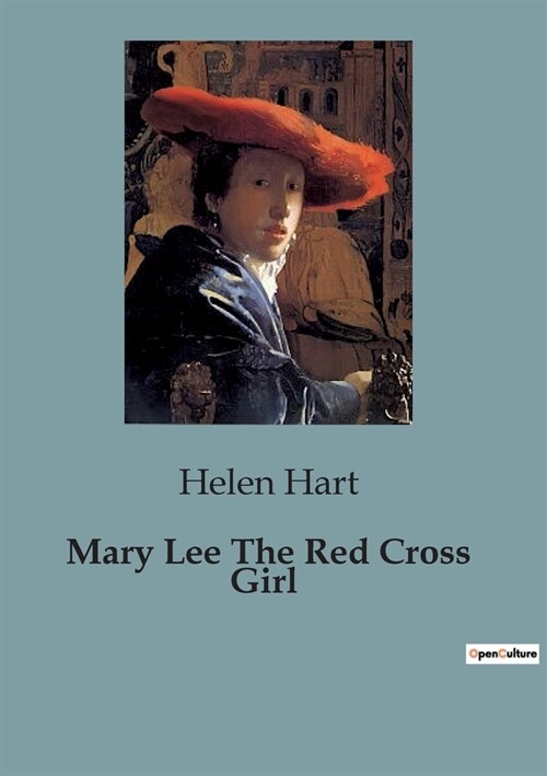 Mary Lee The Red Cross Girl (Paperback)