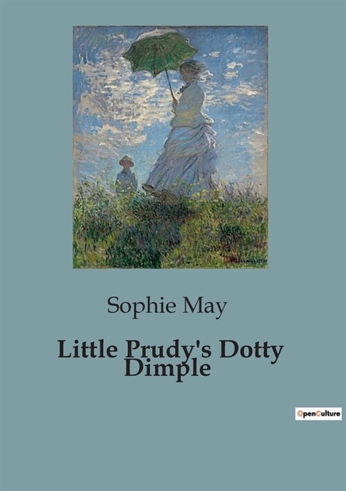 Little Prudys Dotty Dimple (Paperback)