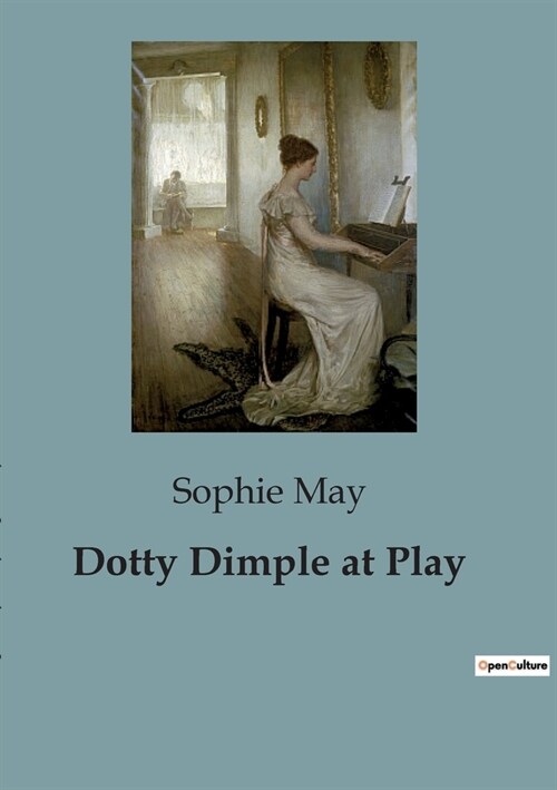 Dotty Dimple at Play (Paperback)