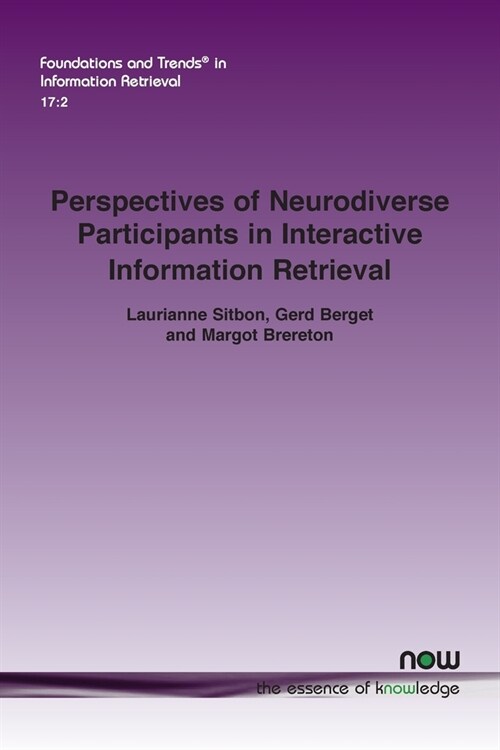 Perspectives of Neurodiverse Participants in Interactive Information Retrieval (Paperback)