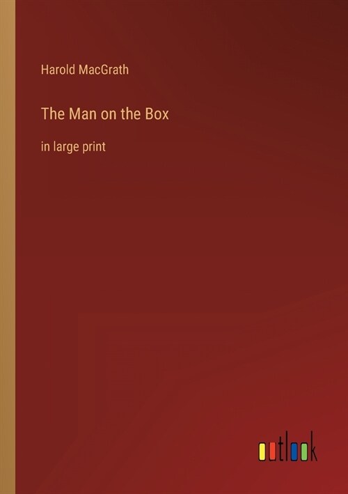 The Man on the Box: in large print (Paperback)