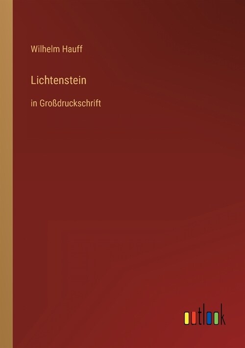 Lichtenstein: in Gro?ruckschrift (Paperback)