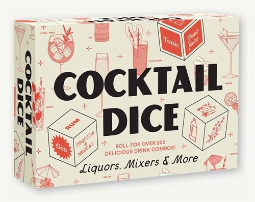 Cocktail Dice: Liquors, Mixers, and More [With Dice] (Other)