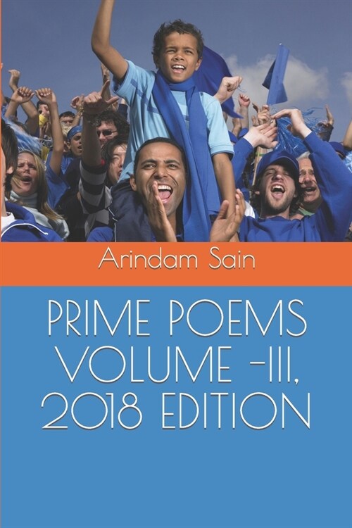 Prime Poems Volume -III, 2018 Edition (Paperback)
