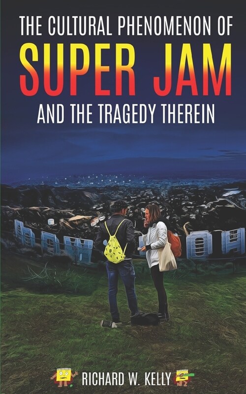 The Cultural Phenomenon of Super Jam and the Tragedy Therein (Paperback)
