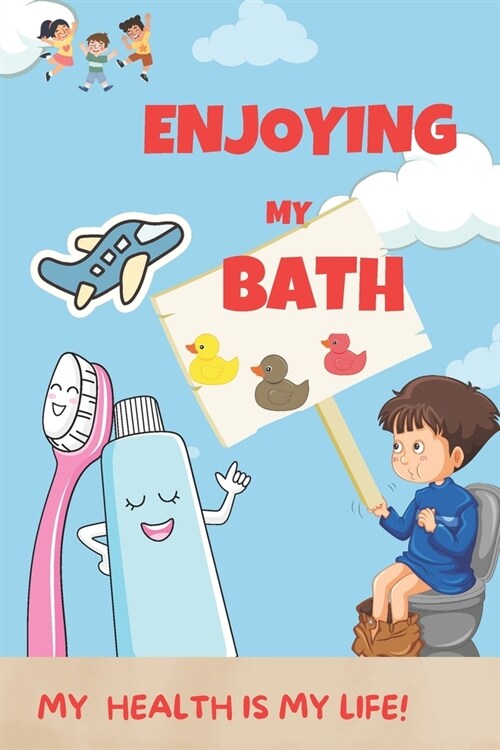 Enjoying my bath: Cute blue toilet stuff, activities book (Paperback)