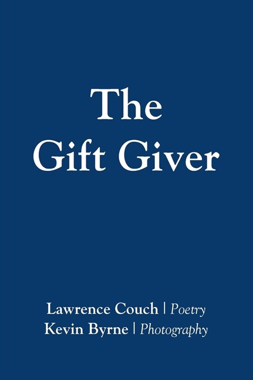 The Gift Giver (Paperback)