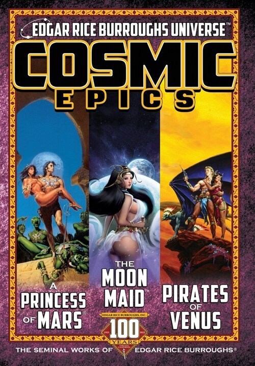 Cosmic Epics: The Seminal Works of Edgar Rice Burroughs (Hardcover)