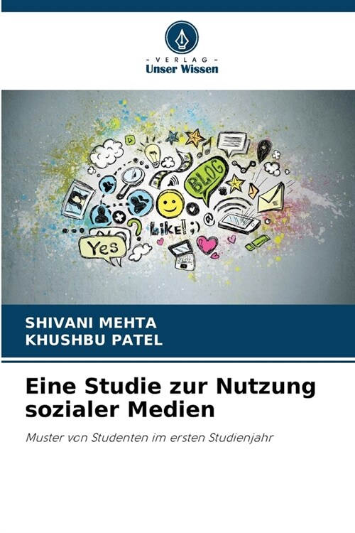 Eine Studie zur Nutzung sozialer Medien (Paperback)