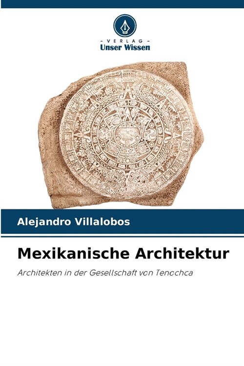 Mexikanische Architektur (Paperback)