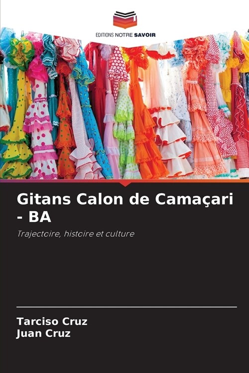 Gitans Calon de Cama?ri - BA (Paperback)