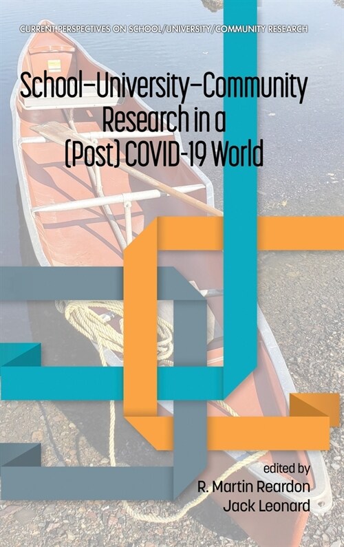 School-University-Community Research in a (Post) COVID-19 World (Hardcover)