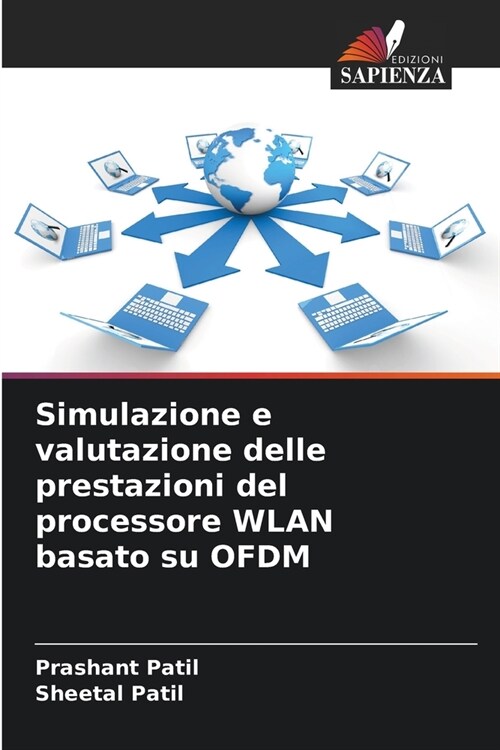 Simulazione e valutazione delle prestazioni del processore WLAN basato su OFDM (Paperback)