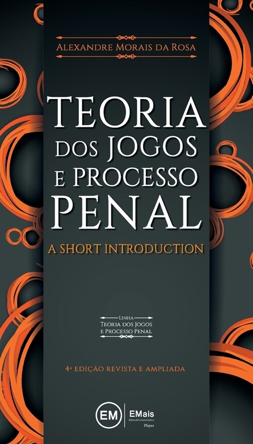 Teoria dos jogos e processo penal: a short introduction (Paperback)
