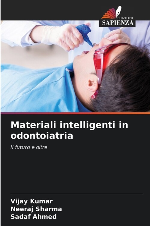 Materiali intelligenti in odontoiatria (Paperback)