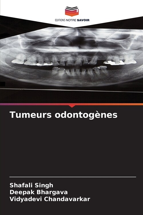 Tumeurs odontog?es (Paperback)