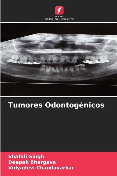 Tumores Odontog?icos (Paperback)