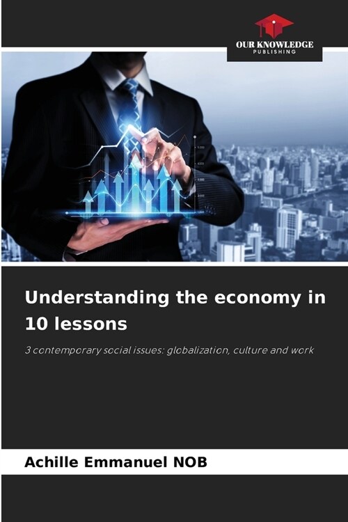 Understanding the economy in 10 lessons (Paperback)