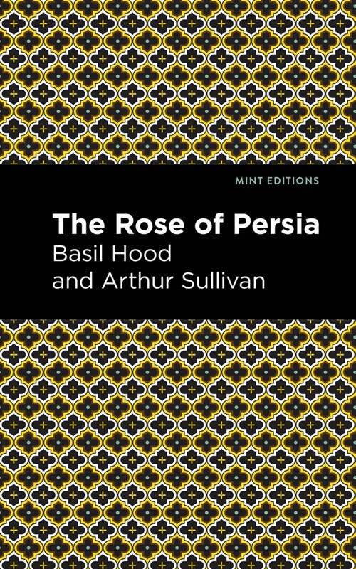 The Rose of Persia (Hardcover)