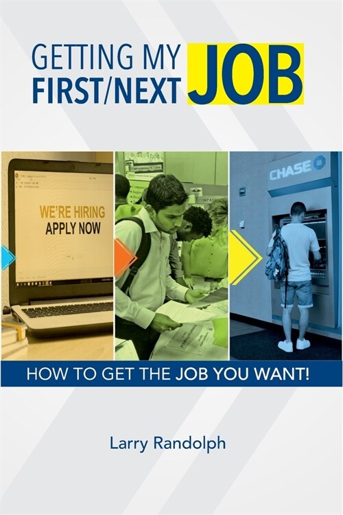 Getting My First/Next Job (Paperback)