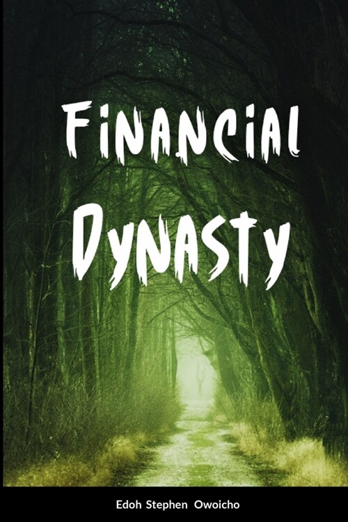 Financial Dynasty (Paperback)