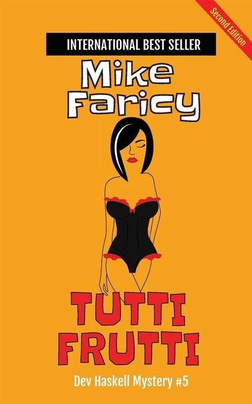 Tutti Frutti: Second Edition (Paperback)
