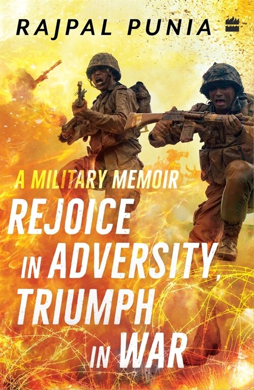 Rejoice in Adversity, Triumph in War: A Military Memoir (Paperback)