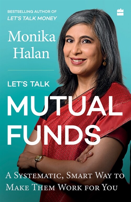 Lets Talk Mutual Funds: Building Wealth in a Smart Swift Manner (Paperback)