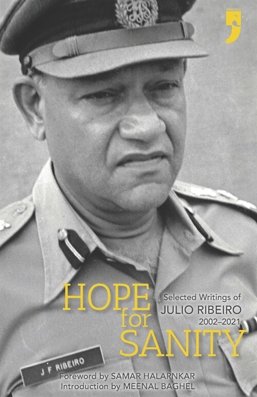 Hope for Sanity: Selected Writings of Julio Ribeiro 2002-2021 (Paperback)