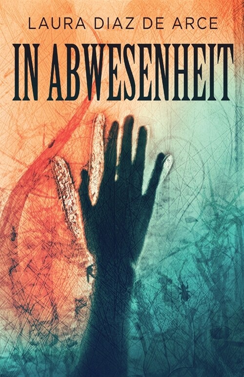 In Abwesenheit (Paperback, Standard Tasche)