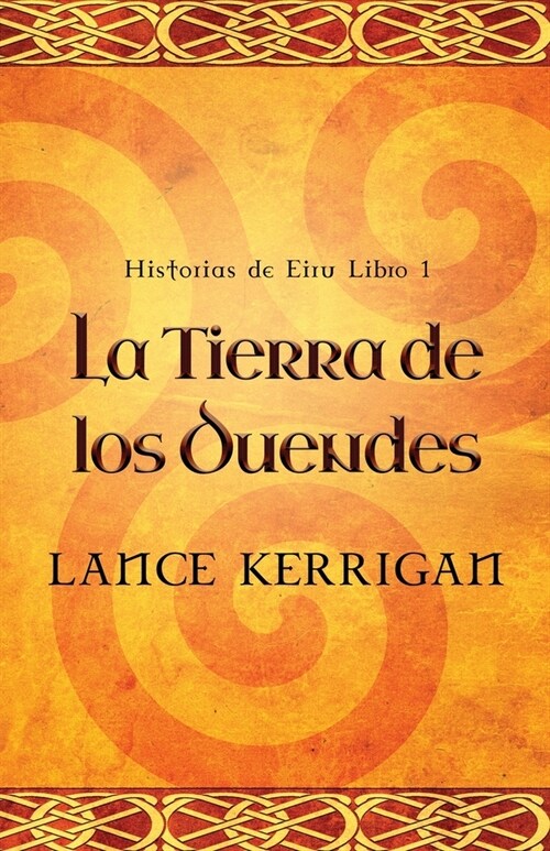 La Tierra de los Duendes (Paperback, Edicion Estanda)