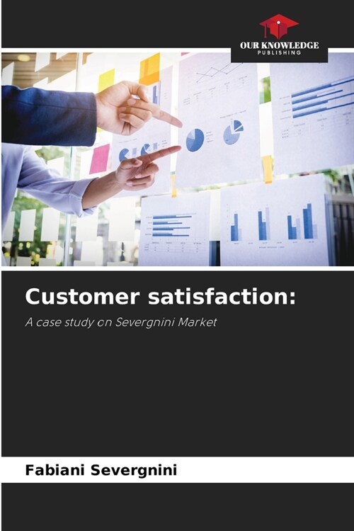 Customer satisfaction (Paperback)