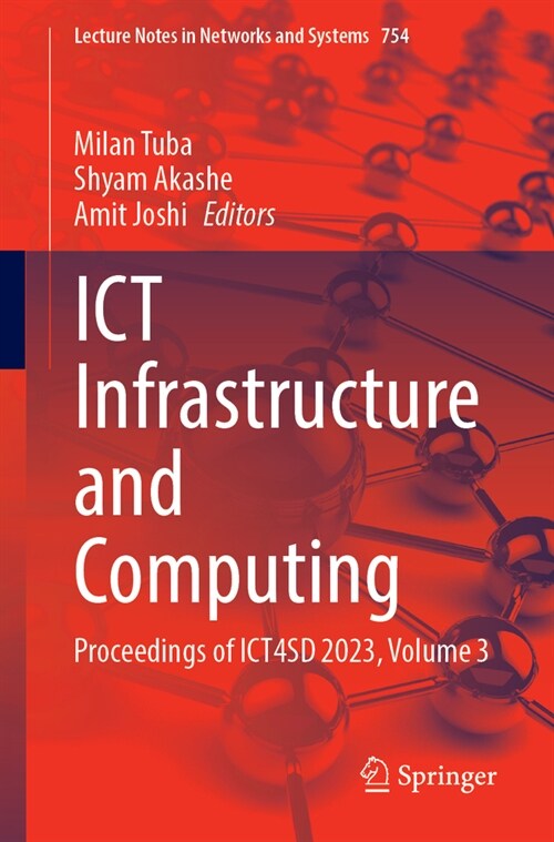 Ict Infrastructure and Computing: Proceedings of Ict4sd 2023, Volume 3 (Paperback, 2023)