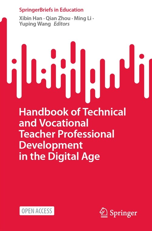 Handbook of Technical and Vocational Teacher Professional Development in the Digital Age (Paperback, 2024)