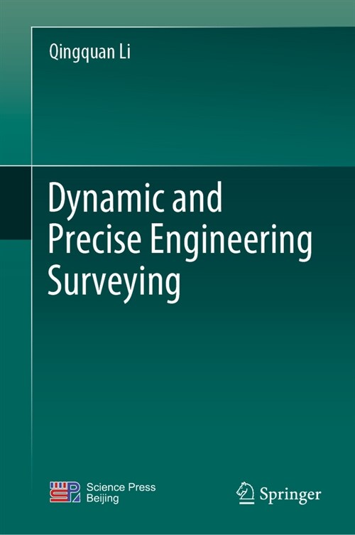 Dynamic and Precise Engineering Surveying (Hardcover, 2023)