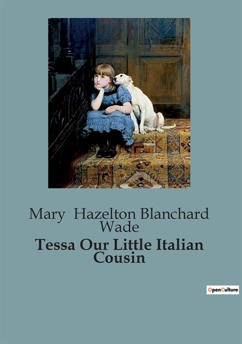 Tessa Our Little Italian Cousin (Paperback)