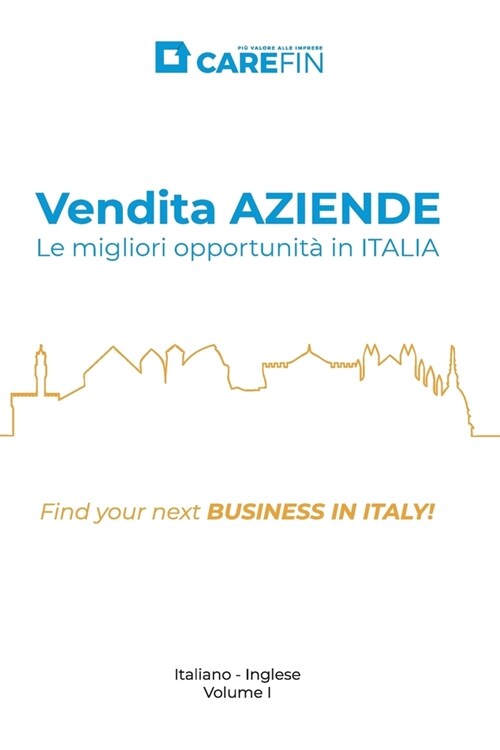 Vendita AZIENDE. Le migliori opportunit?in ITALIA (Paperback)