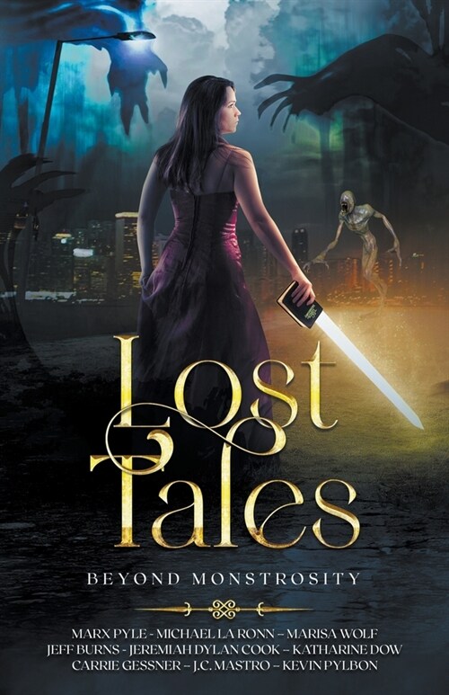 Lost Tales: Beyond Monstrosity (Paperback)