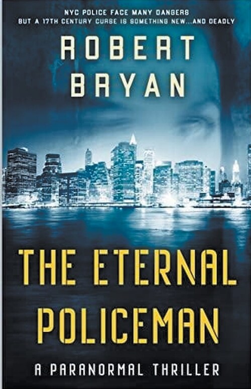 The Eternal Policeman (Paperback)