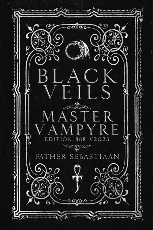 Black Veils: Master Vampyre Edition 888 (Paperback, English First)