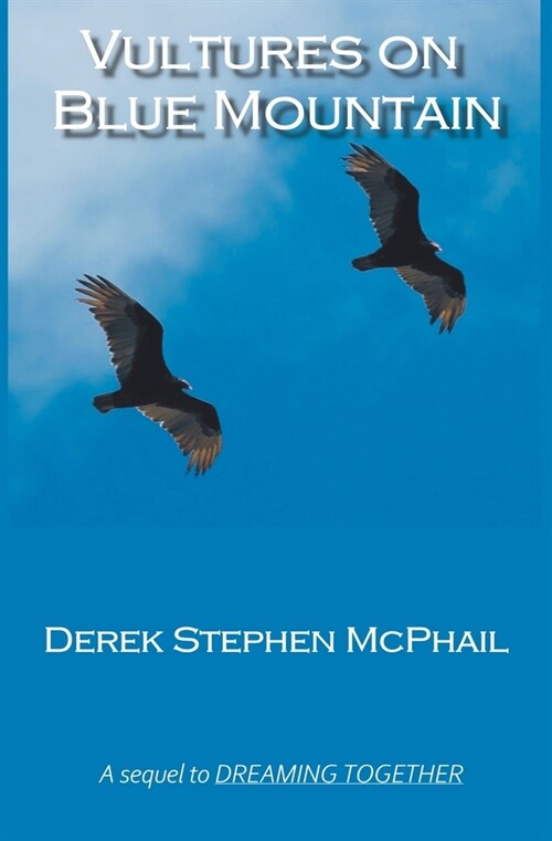 Vultures on Blue Mountain (Paperback)