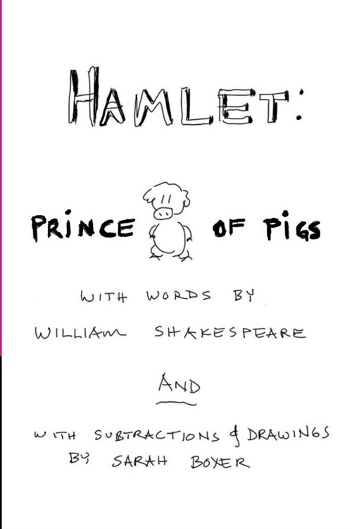 Hamlet: Prince of Pigs (Paperback, 2)