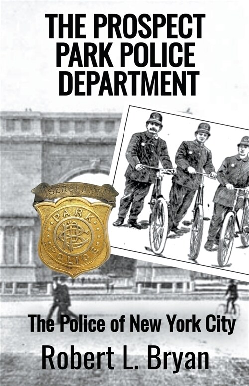 The Prospect Park Police Department (Paperback)