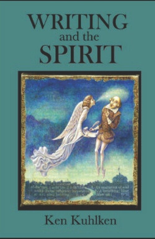 Writing and the Spirit (Paperback)