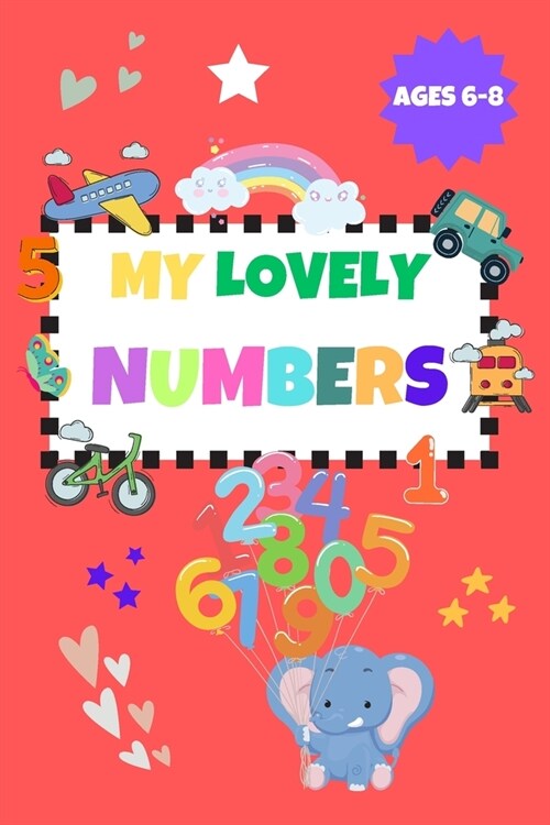 My lovely numbers: Simple educational activity book for kids (Paperback)