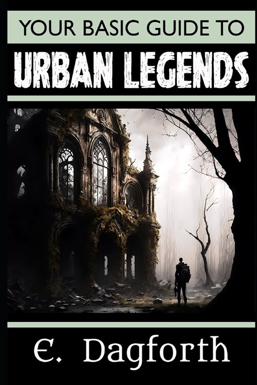 Your Basic Guide to Urban Legends (Paperback)
