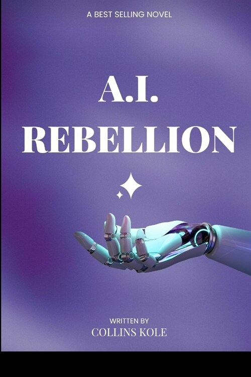 A.I. Rebellion (Paperback)